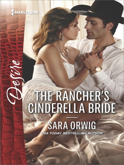 Title details for The Rancher's Cinderella Bride by Sara Orwig - Available